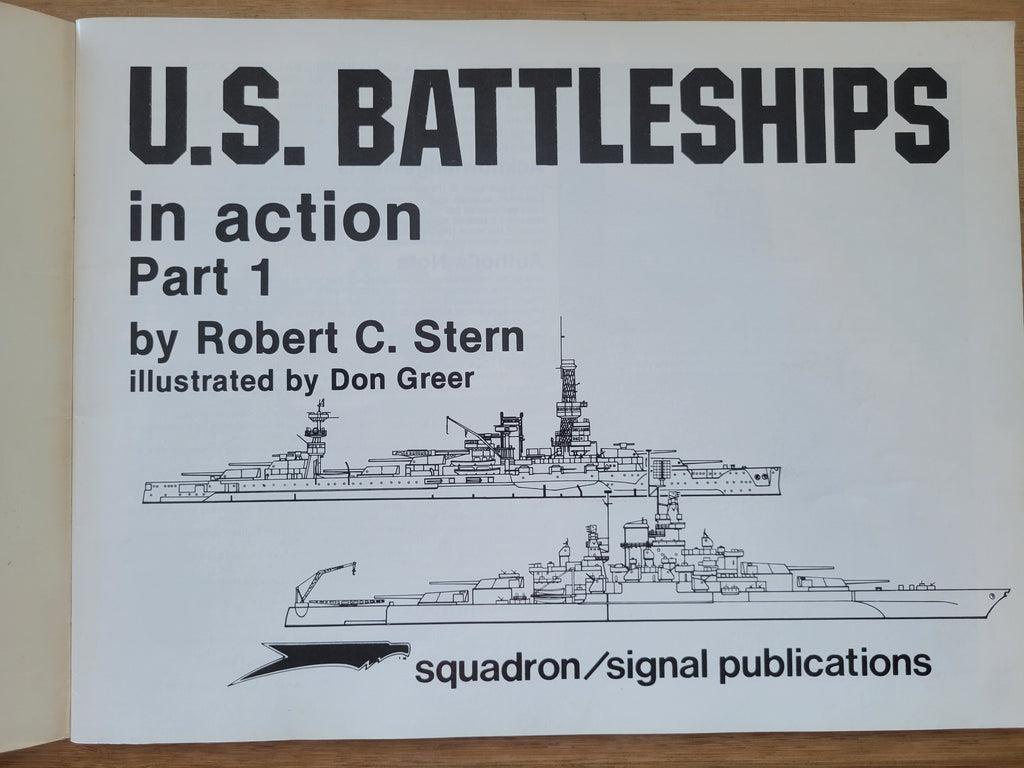 U.S. Battleships in action Part 1 Squadron/Signal Warships #3