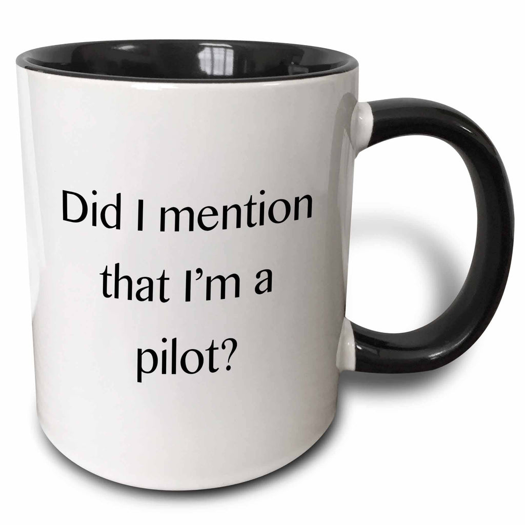 11oz Two-Tone Black Mug Did I mention that I’m a pilot