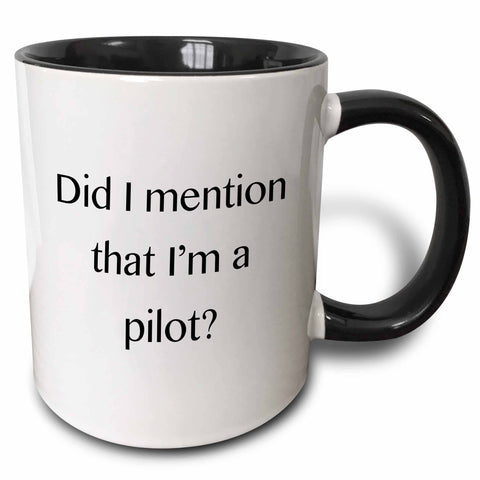 11oz Two-Tone Black Mug Did I mention that I’m a pilot