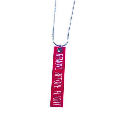REMOVE BEFORE FLIGHT NECKLACE