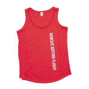 A red ladies tank top with the text 'remove before flight' printed on the front.