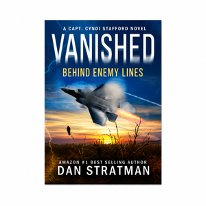 Vanished Behind Enemy Lines a book By Dan Stratman