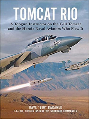 Book cover of 'Tomcat Rio' featuring an image of an F-14 Tomcat aircraft with a background of a desert landscape.